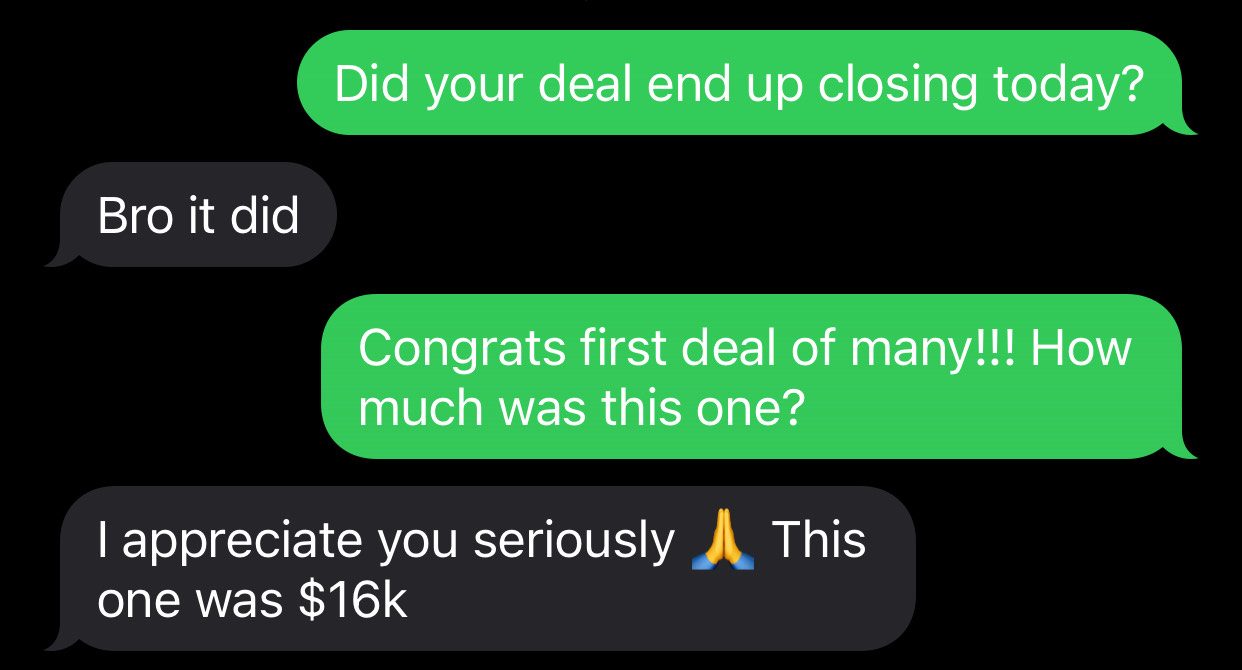 Text from a student confirming their deal closed